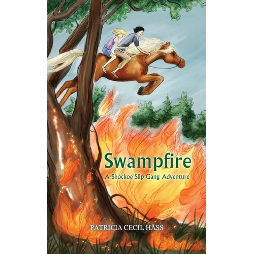 Swampfire: A Shockoe Slip Gang Adventure - Paperback