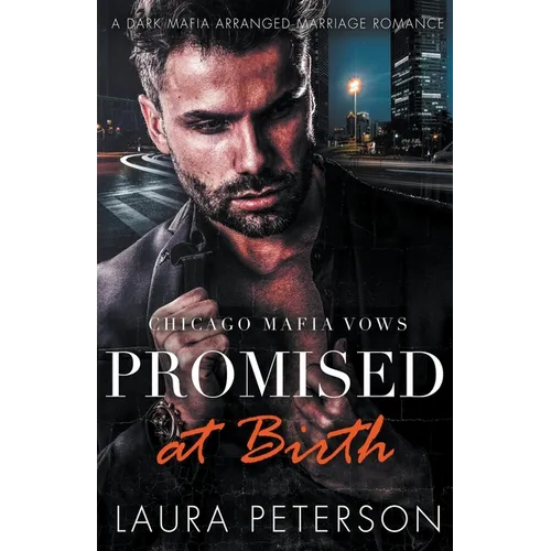 Chicago Mafia Vows Promised at Birth - Paperback
