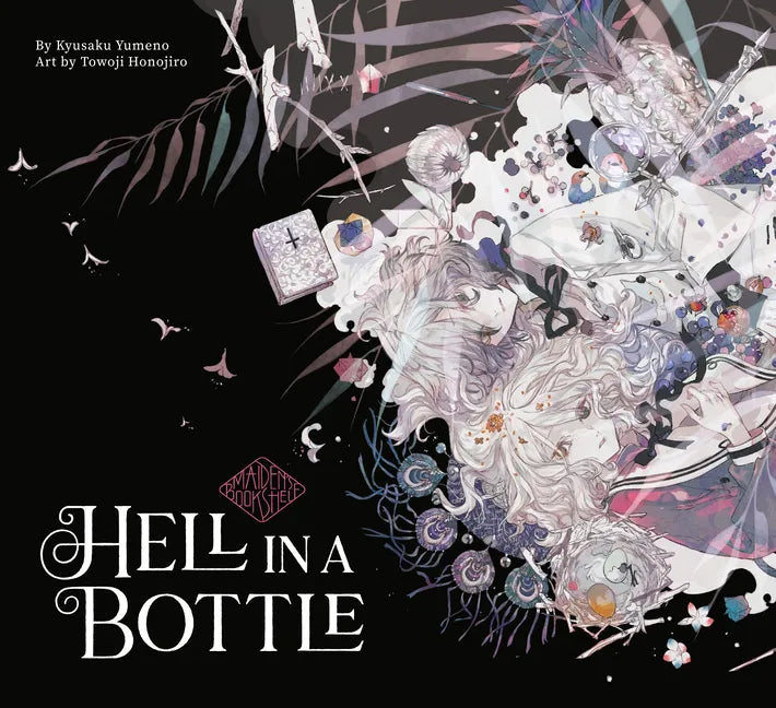 Hell in a Bottle: Maiden's Bookshelf - Hardcover