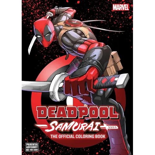 Deadpool: Samurai--The Official Coloring Book - Paperback