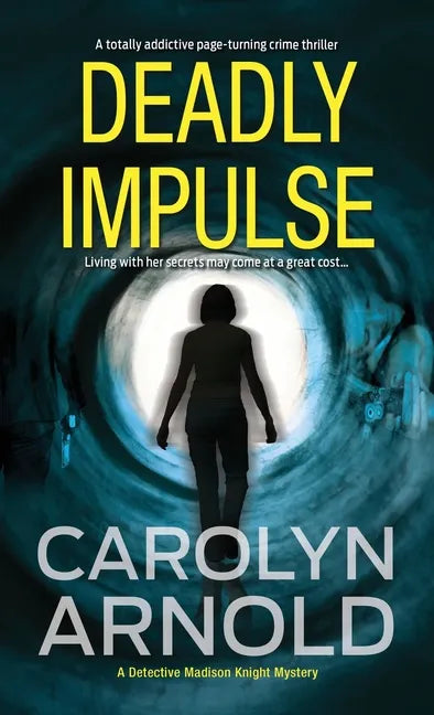 Deadly Impulse: A totally addictive page-turning crime thriller - Paperback