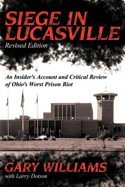 Siege in Lucasville - Paperback