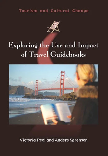 Exploring the Use and Impact of Travel Guidebooks - Paperback
