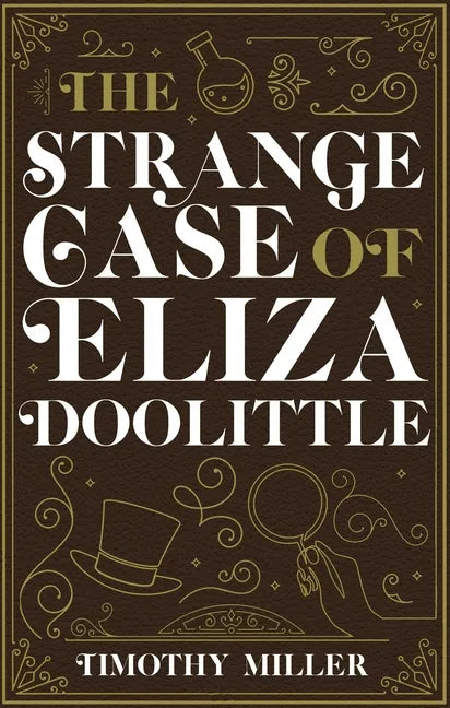 The Strange Case of Eliza Doolittle - Paperback