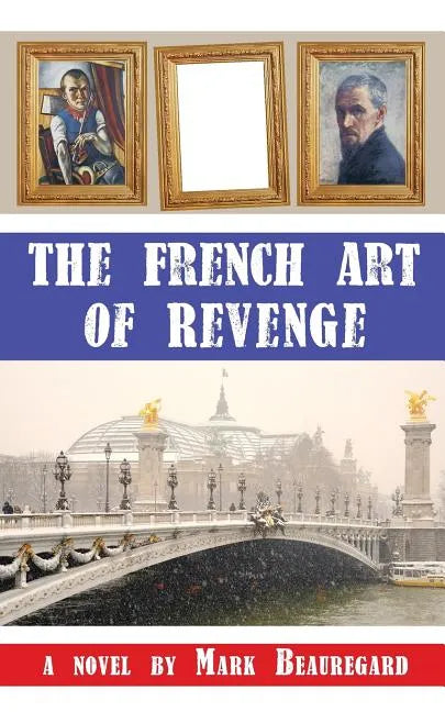 The French Art of Revenge - Paperback
