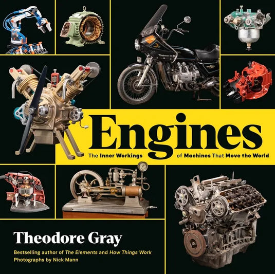 Engines: The Inner Workings of Machines That Move the World - Hardcover
