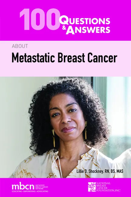 100 Questions & Answers about Metastatic Breast Cancer - Paperback
