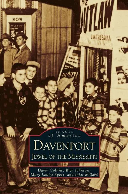 Davenport: Jewel of the Mississippi - Hardcover