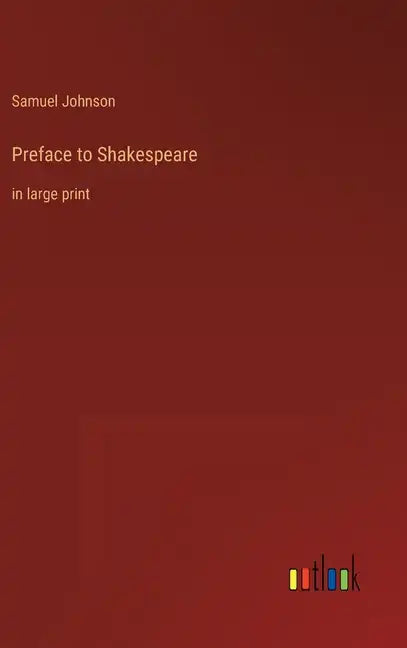 Preface to Shakespeare: in large print - Hardcover