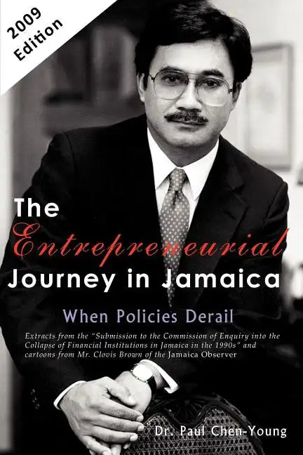 The Entrepreneurial Journey in Jamaica: When Policies Derail - Paperback