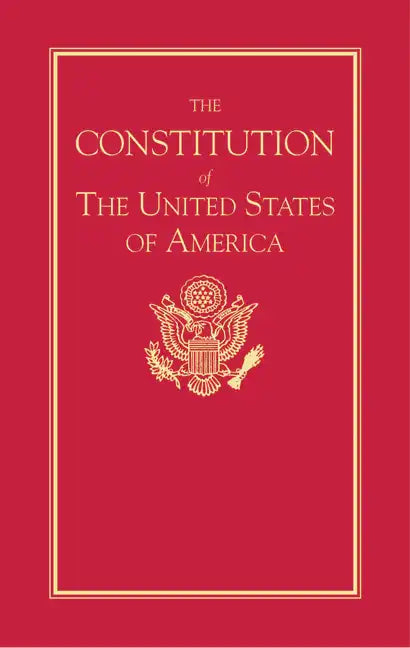 Constitution of the United States - Hardcover