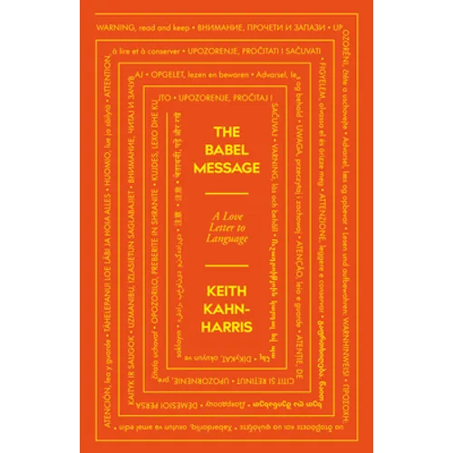 The Babel Message: A Love Letter to Language - Paperback