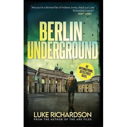 Berlin Underground: International Detectives book 3 - Paperback