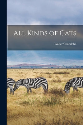 All Kinds of Cats - Paperback