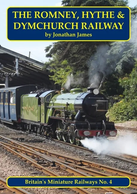 The Romney, Hythe & Dymchurch Railway - Paperback