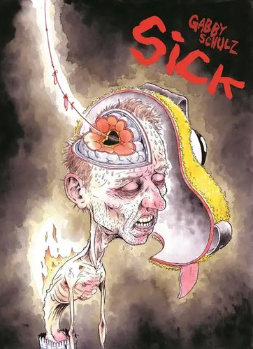 Sick - Hardcover