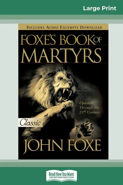 Foxes Book of Martyrs (16pt Large Print Edition) - Paperback