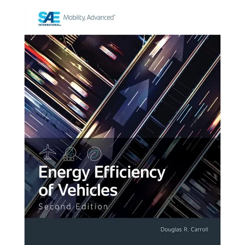 Energy Efficiency of Vehicles, Second Edition - Paperback