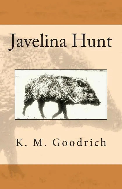 Javelina Hunt - Paperback