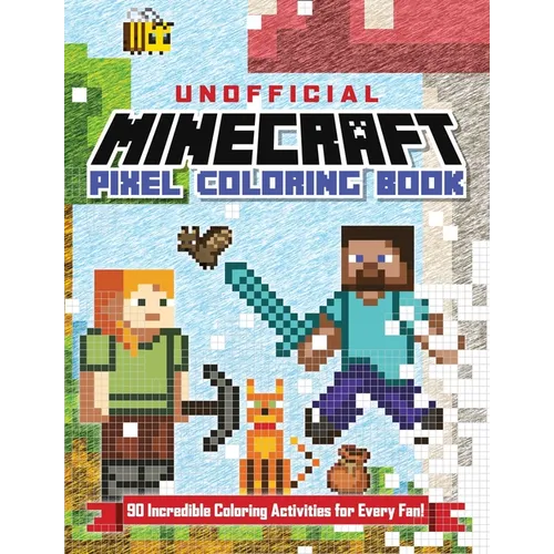 The Unofficial Minecraft Pixel Coloring Book: Volume 1 Volume 1 - Paperback