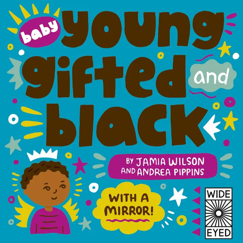 Baby Young, Gifted, and Black: With a Mirror! - Board Book