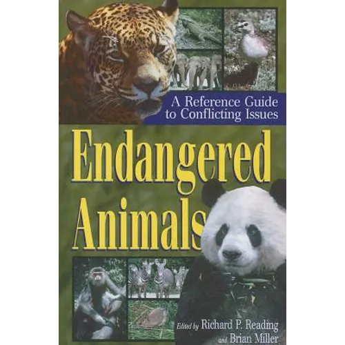 Endangered Animals: A Reference Guide to Conflicting Issues - Paperback