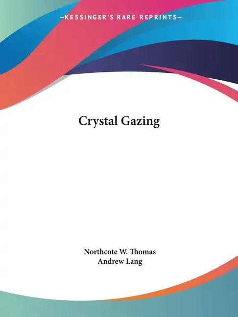 Crystal Gazing - Paperback