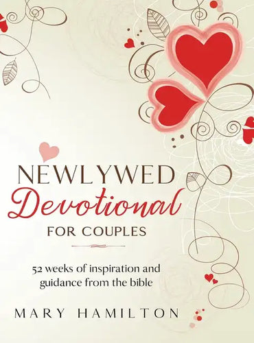 Newlywed devotional for couples: 52 weeks of guidance and inspiration from the bible for newlyweds - Hardcover