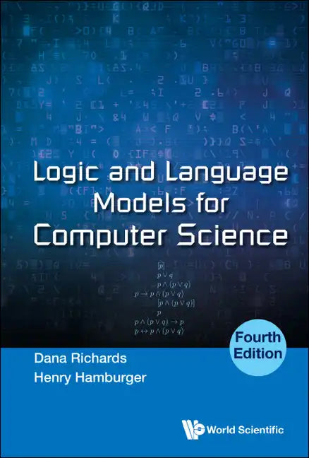 Logic and Language Models for Computer Science: 4th Edition - Hardcover