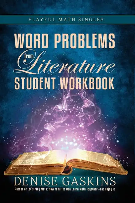 Word Problems Student Workbook: Word Problems from Literature - Hardcover