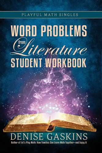 Word Problems Student Workbook: Word Problems from Literature - Hardcover