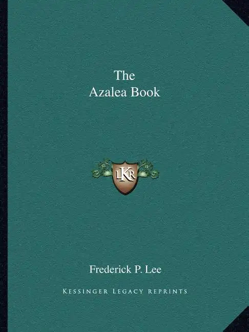 The Azalea Book - Paperback