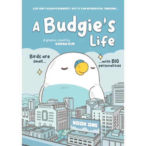 A Budgie's Life: Graphic Novel, Book 1 - Paperback