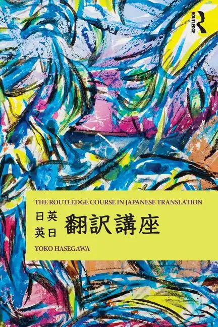 The Routledge Course in Japanese Translation - Paperback