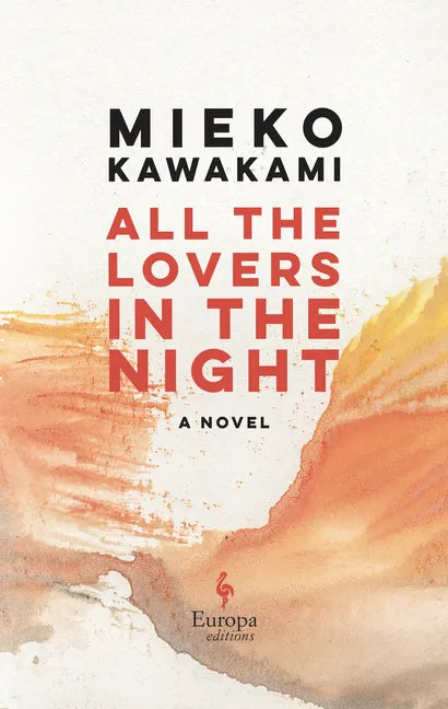 All the Lovers in the Night - Hardcover
