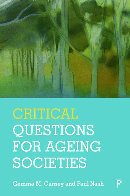 Critical Questions for Ageing Societies - Paperback