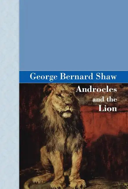 Androcles and The Lion - Hardcover