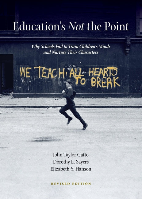 Education's Not the Point - Paperback