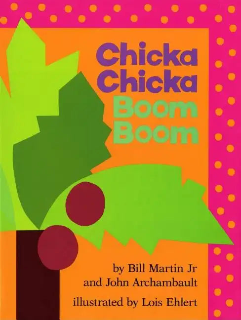 Chicka Chicka Boom Boom - Hardcover