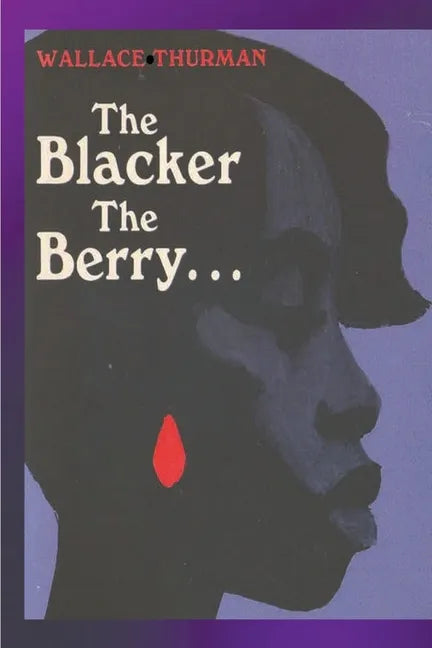 The Blacker the Berry - Paperback