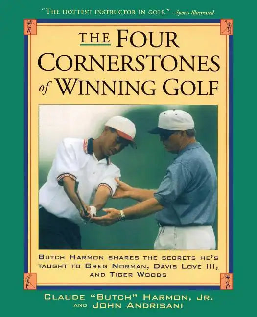 Four Cornerstones of Winning Golf - Paperback