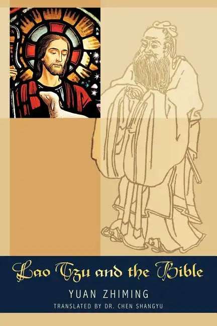 Lao Tzu and the Bible - Paperback