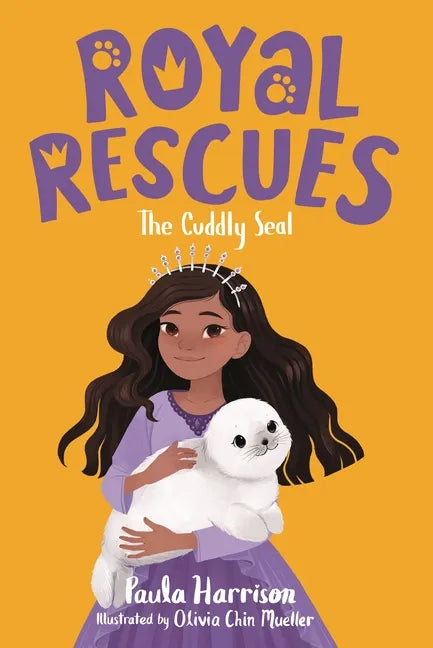 Royal Rescues #5: The Cuddly Seal - Paperback