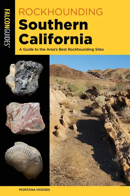 Rockhounding Southern California - Paperback
