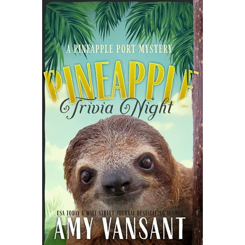 Pineapple Trivia Night: A cozy mystery like CLUE --- full of riddles & puzzles - Paperback