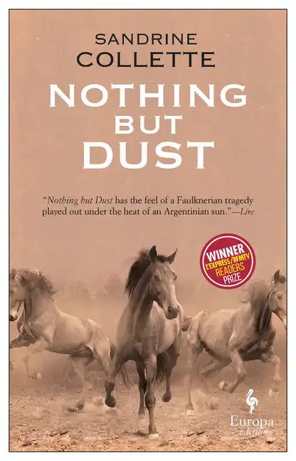 Nothing But Dust - Paperback