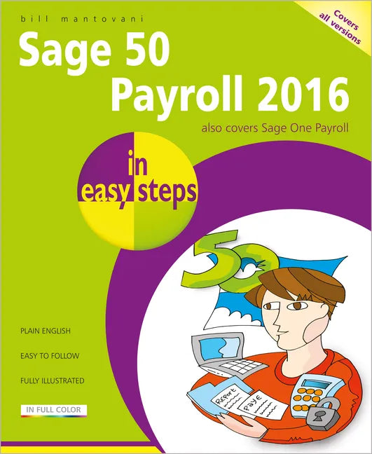 Sage 50 Payroll 2016 in Easy Steps - Paperback
