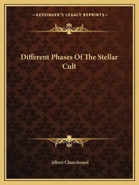 Different Phases of the Stellar Cult - Paperback