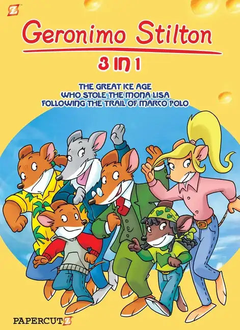 Geronimo Stilton 3-In-1 #2: Following the Trail of Marco Polo, the Great Ice Age, and Who Stole the Mona Lisa - Paperback