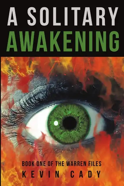 A Solitary Awakening: Book One of the Warren Files - Paperback
